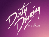 "Dirty Dancing: the Musical" title on a peach to dark purple gradient background